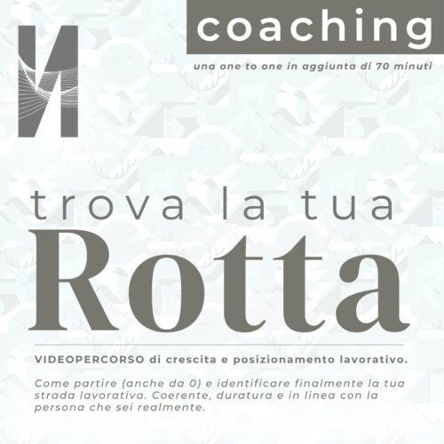 Trova la tua Rotta - Coaching